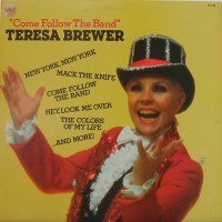 Purchase Teresa Brewer - Come Follow The Band (Vinyl)