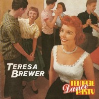 Purchase Teresa Brewer - Teenage Dance Party