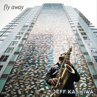 Purchase Jeff Kashiwa - Fly Away