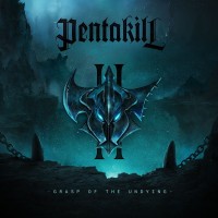 Purchase Pentakill - II: Grasp Of The Undying
