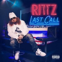 Purchase Rittz - Last Call (Deluxe Edition) CD1