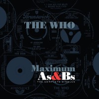 Purchase The Who - Maximum As And Bs CD1