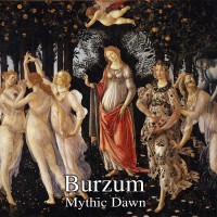 Purchase Burzum - Mythic Dawn (CDS)