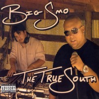 Purchase Big Smo - The True South