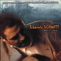 Purchase Tchavolo Schmitt - Alors?… Voila!