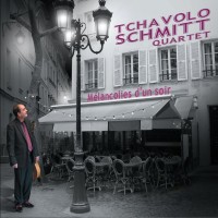 Purchase Tchavolo Schmitt - Mélancolies D'un Soir