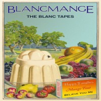Purchase Blancmange - The Blanc Tapes - Mange Tout CD6
