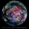 Buy William The Conqueror - Proud Disturber Of The Peace Mp3 Download
