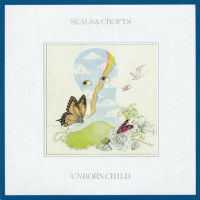 Purchase Seals & Crofts - Unborn Child (Vinyl)