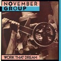 Buy November Group - Work That Dream (Vinyl) Mp3 Download