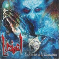 Purchase Luzbel - La Rebelion De Los Desgraciados (Remastered 2001)