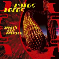 Purchase Vatos Locos - Attack And Release