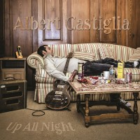 Purchase Albert Castiglia - Up All Night