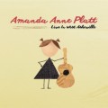 Buy Amanda Anne Platt - Live In West Asheville Mp3 Download