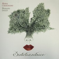 Purchase Anna Caragnano & Donato Dozzy - Sintetizzatrice