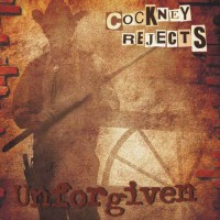 Purchase Cockney Rejects - Unforgiven