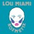 Buy Lou Miami - Lou Miami & The Kozmetix (EP) (Vinyl) Mp3 Download