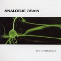 Buy Analogue Brain - Electroshock Mp3 Download