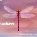 Buy Garbage - You Look So Fine (MCD) Mp3 Download