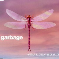 Purchase Garbage - You Look So Fine (MCD)