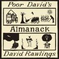 Buy David Rawlings - Poor David's Almanack Mp3 Download