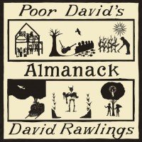 Purchase David Rawlings - Poor David's Almanack