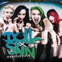 Purchase Doll Skin - In Your Face (Again)