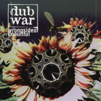 Purchase Dub War - Wrong Side Of Beautiful