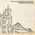 Buy Lukas Nelson & Promise Of The Real - Something Real Mp3 Download