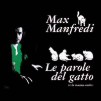 Purchase Max Manfredi - Le Parole Del Gatto