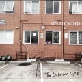 Buy The Outdoor Type - On My Mind (CDS) Mp3 Download