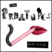 Purchase The Preatures - Girlhood