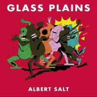 Purchase Albert Salt - Glass Plains (Feat. Ollie Whitehead & Alex Lahey) (CDS)