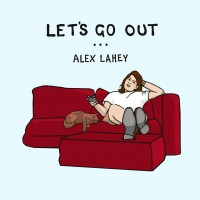 Purchase Alex Lahey - Let's Go Out (CDS)