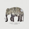 Buy Ben Phipps - I Don't Think So (CDS) Mp3 Download