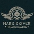 Buy Hard Driver - Freedom Machine Mp3 Download
