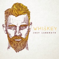 Purchase Joey Landreth - Whiskey (EP)
