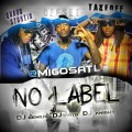 Buy Migos - No Label Mp3 Download