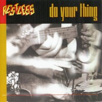 Purchase Restless - Do Your Thing