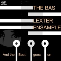 Purchase The Bas Lexter Ensample - And The Beat Goes On