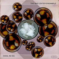 Purchase The Bas Lexter Ensample - Cool As Ice