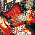 Buy The Fierce & The Dead - Spooky Action Mp3 Download