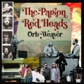 Buy The Parson Red Heads - Orb Weaver Mp3 Download