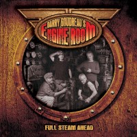 Purchase Barry Goudreau's Engine Room - Full Steam Ahead