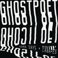 Purchase Ghostpoet - Dark Days + Canapes