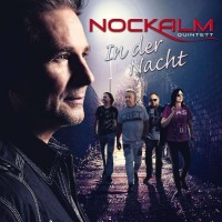 Purchase Nockalm Quintett - In Der Nacht