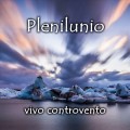 Buy Plenilunio - Vivo Controvento Mp3 Download