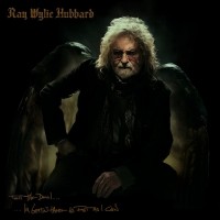 Purchase Ray Wylie Hubbard - Tell The Devil I'm Getting There As Fast As I Can