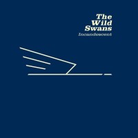 Purchase The Wild Swans - Incandescent CD2