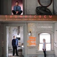 Purchase Thumbscrew - Convallaria (Mary Halvorson, Michael Formanek & Tomas Fujiwara)